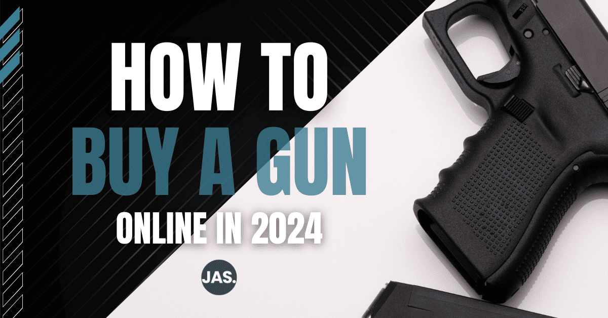 Featured Image for How To Buy A Gun Online In 2024